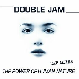 Album cover of The Power of Human Nature - Rap Mixes