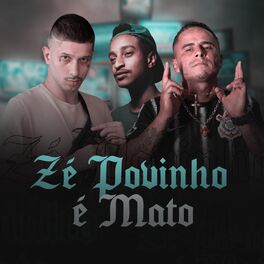 Album cover of Zé Povinho É Mato