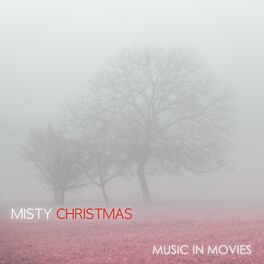 Album cover of Misty Christmas Music in Movies