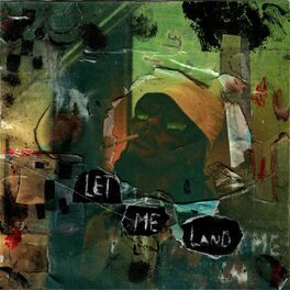 Album cover of LET ME LAND
