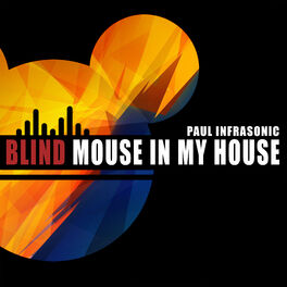 Album cover of Blind Mouse In My House