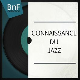 Album cover of Connaissance du jazz (Mono version)