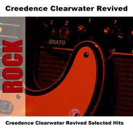 Album cover of Creedence Clearwater Revived Selected Hits