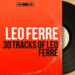 Album cover of 30 Tracks of Léo Ferré