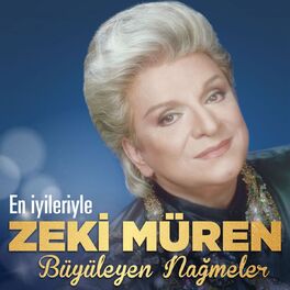 Album cover of En İyileriyle Zeki Müren (Büyüleyen Nağmeler)