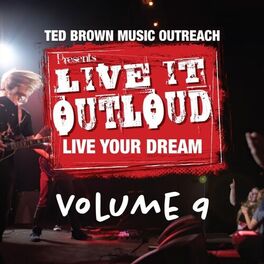 Album cover of Live It Outloud, Vol. 9: Live Your Dream
