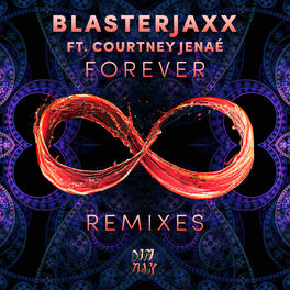 Album cover of Forever (feat. Courtney Jenaé) (Remixes)