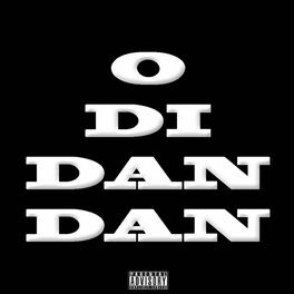 Album cover of O Di Dan Dan