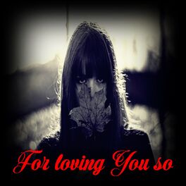 Album cover of For Loving You So