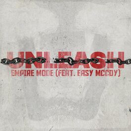 Album cover of Unleash (feat. Easy McCoy)