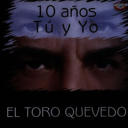 Album cover of 10 Años Tú y Yo