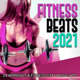Album cover of Fitness Beats 2021 - 24 Workout & Fitness Gym Music Hits