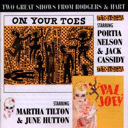 Various On Your Toes Pal Joey Studio Cast Recording Texter Och Latar Deezer