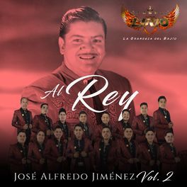 Album cover of Al Rey José Alfredo Jiménez Vol. 2