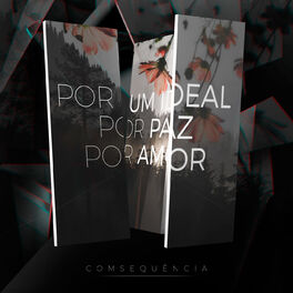 Album picture of Por um Ideal, por Paz, por Amor