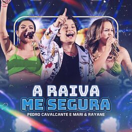 Album cover of A Raiva Me Segura