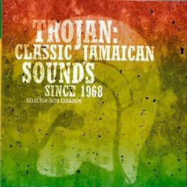 Album cover of Trojan Classic Jamaican Sounds Since 1968