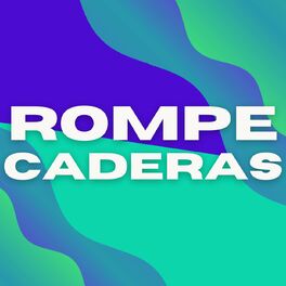 Album cover of Rompe Caderas