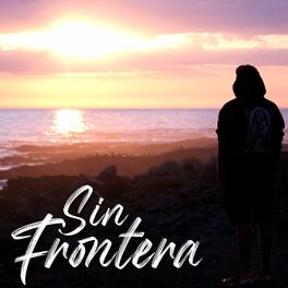 Album cover of Sin Frontera