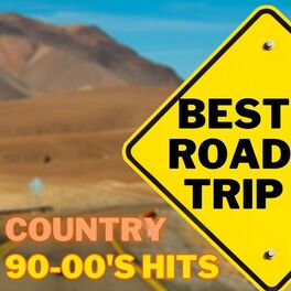Album cover of BEST ROAD TRIP COUNTRY 90-00'S HITS
