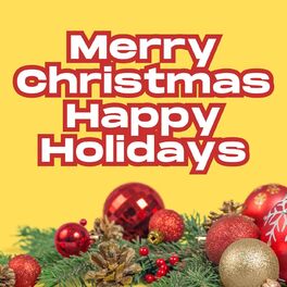 Album cover of Merry Christmas Happy Holidays