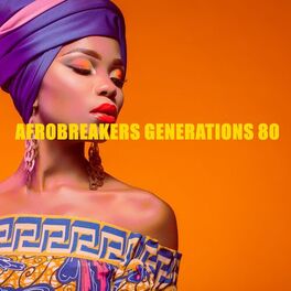 Album cover of AEROBREAKERS GENERATIONS 80