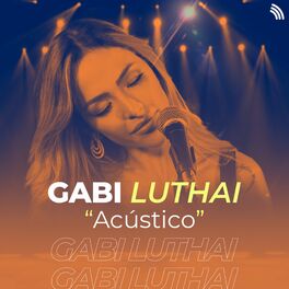 Album cover of Acústico Gabi Luthai
