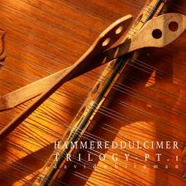 Album cover of Hammered Dulcimer Trilogy, Pt. 1