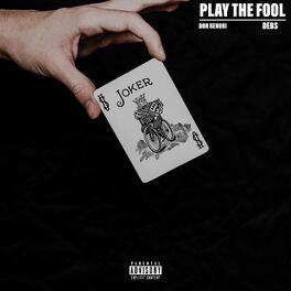 Album cover of PLAY THE FOOL