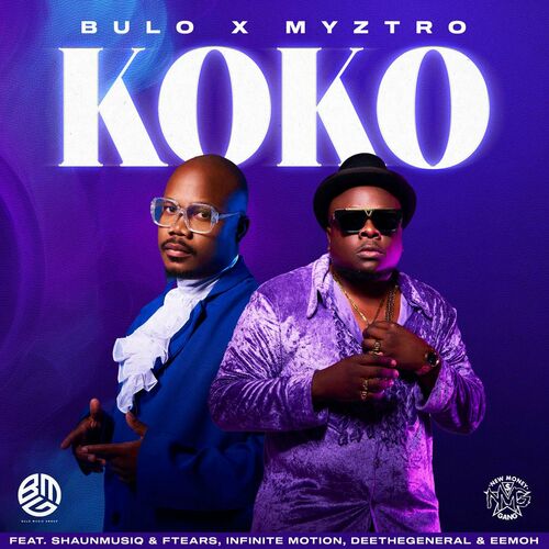 Bulo - Koko (feat. ShaunMusiq & Ftears, Infinite Motion, Deethegeneral ...