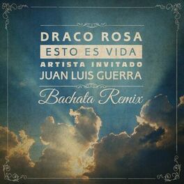 Album cover of Esto Es Vida (feat. Juan Luis Guerra) (Bachata Remix)