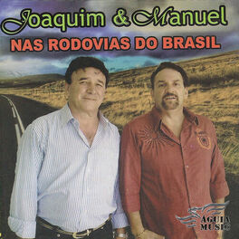 Album cover of Joaquim & Manuel e Convidados nas Rodovias do Brasil: Homenagem aos Caminhoneiros