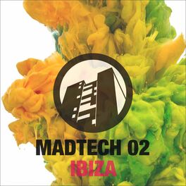 Album cover of Madtech 02 - Ibiza