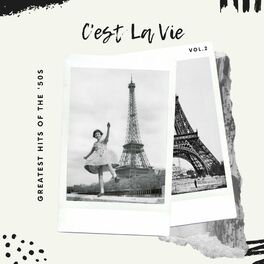 Album cover of C'est La Vie - Vol.2 (Greatest Hits Of The '50s)