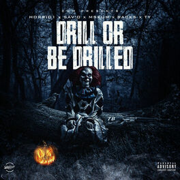 Album cover of Drill Or Be Drilled