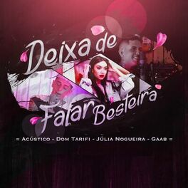 Album cover of Deixa de Falar Besteira (Acústico)