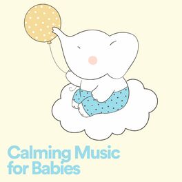 Album cover of Calming Music for Babies