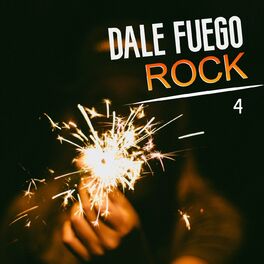 Album cover of Dale Fuego Rock Vol. 4