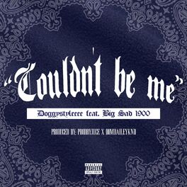 Album cover of Couldn't Be Me (feat. Big Sad 1900)