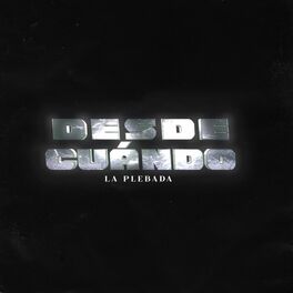 Album cover of Desde Cuándo