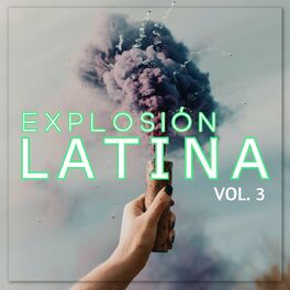 Album cover of Explosión Latina Vol. 3