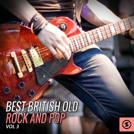 Album cover of Best British Old Rock and Pop, Vol. 3