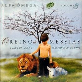 Album cover of Alfa & Ômega: O Reino do Messias, Vol. 3