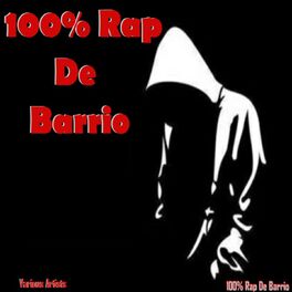 Album cover of 100% Rap de Barrio