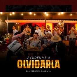 Album cover of Ayudenme a Olvidarla