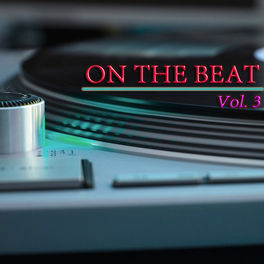 Album cover of On The Beat vol. 3