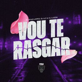 Album cover of Vou Te Rasgar