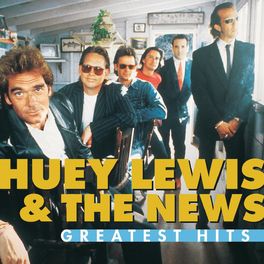 Album cover of Greatest Hits: Huey Lewis And The News