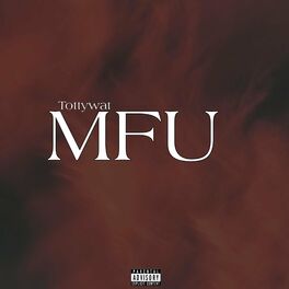 Album cover of MFU