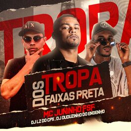 Album cover of Tropa dos Faixa Preta